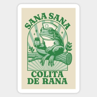 Sana Sana Colita De Rana Cute Mexican Nurse - Mexican Saying Magnet